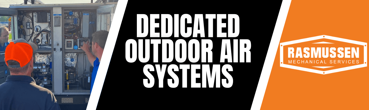 Dedicated Outdoor Air System Header