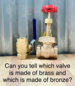 Can you tell which valve is bronze and which valve is brass?